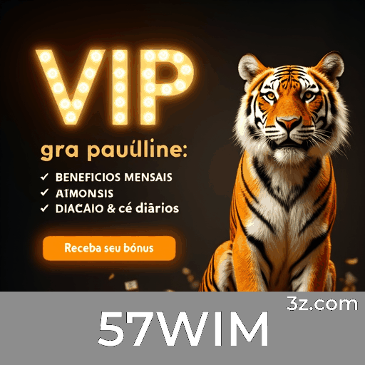 57WIM: O Melhor em Entretenimento Seguro e Rápido